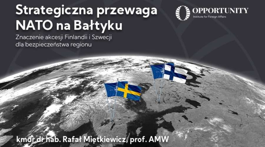 Bałtyk pod pełną kontrolą NATO? Analiza skutków rozszerzenia Sojuszu