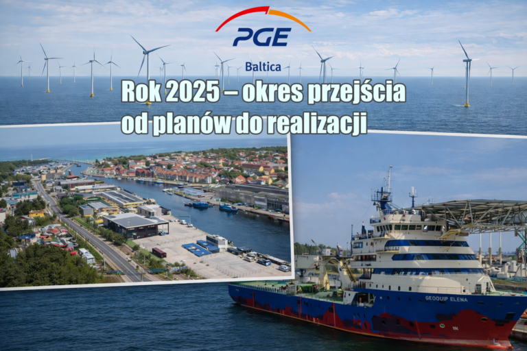 PGE Baltica – najważniejsze wydarzenia 2025 roku / Portal Stoczniowy